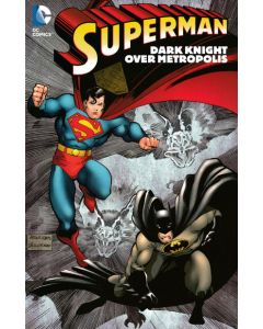 Superman Dark Knight Over Metropolis TPB (2013) #   1 1st Print (8.0-VF)